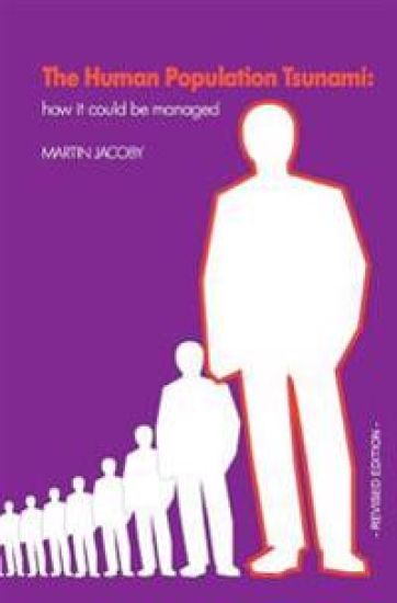 The Human Population Tsunami: how it could be managed