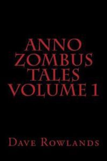 Anno Zombus Tales Volume 1