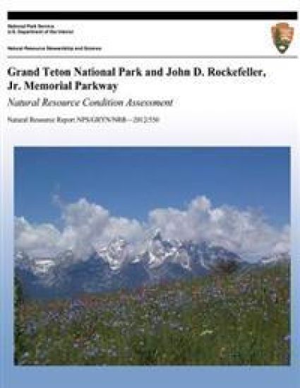 Grand Teton National Park and John D. Rockefeller, Jr. Memorial Parkway
