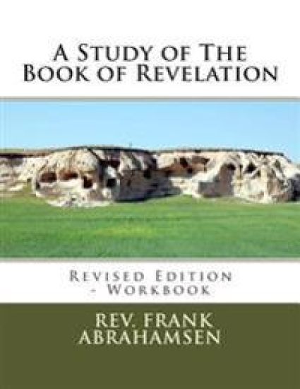 A Study of The Book of Revelation: Revised Edition - Workbook