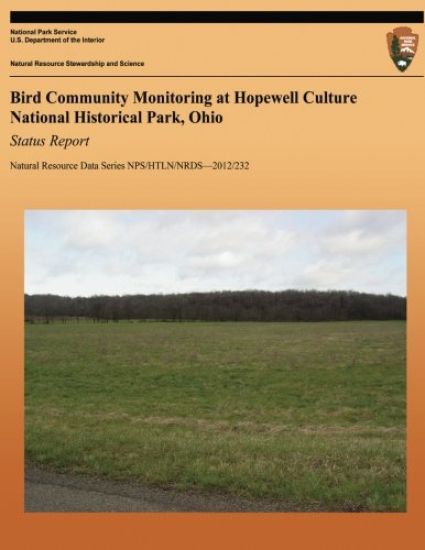 Bird Community Monitoring at Hopewell Culture National Historical Park, Ohio Status Report