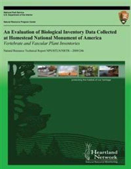 An Evaluation of Biological Inventory Data Collected at Homestead National Monument of America Vertebrate and Vascular Plant Inventories