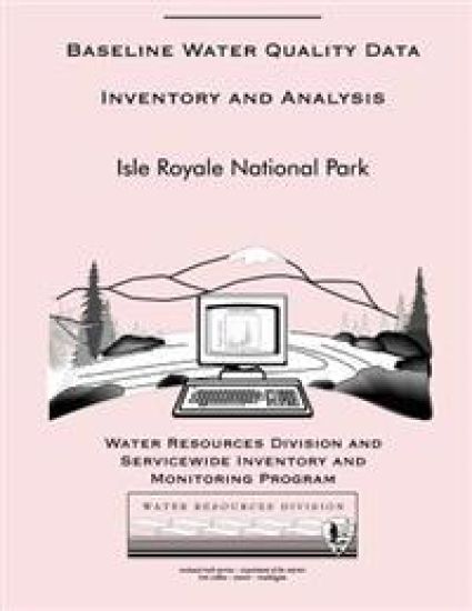 Baseline Water Quality Inventory and Analysis: Isle Royale National Park