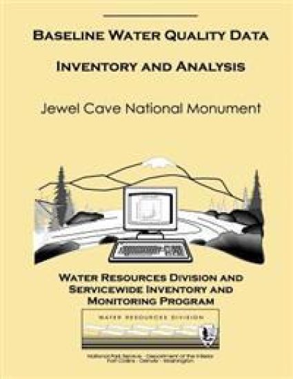 Baseline Water Quality Inventory and Analysis: Jewel Cave National Monument