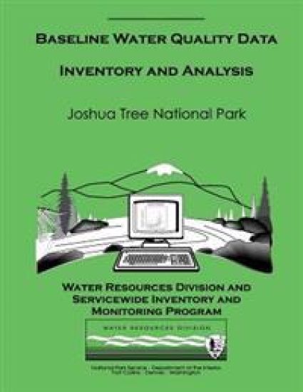 Baseline Water Quality Data Inventory and Analysis: Joshua Tree National Park