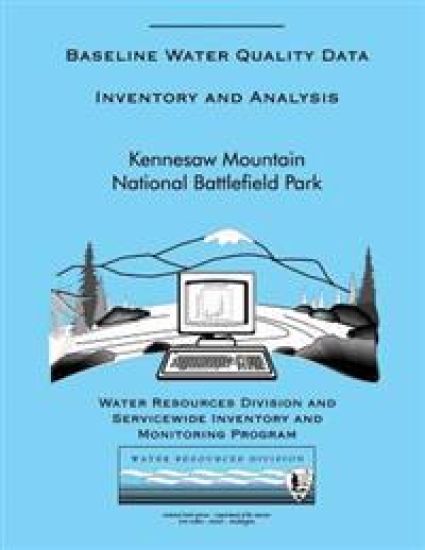 Baseline Water Quality Data: Kennesaw Mountain National Battlefield Park