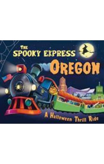 The Spooky Express Oregon