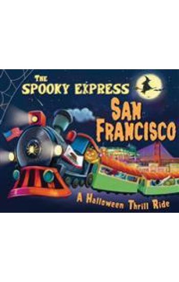 The Spooky Express San Francisco