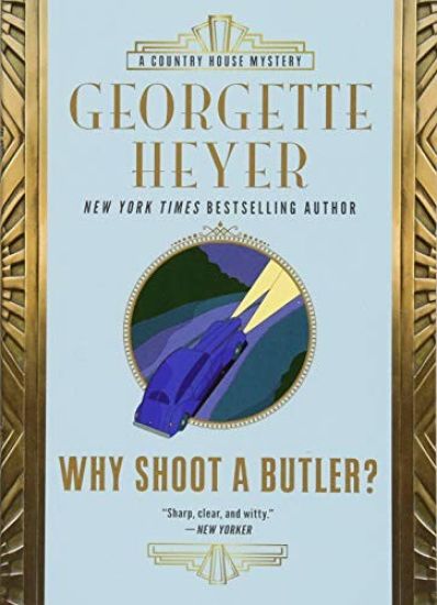 Why Shoot a Butler?