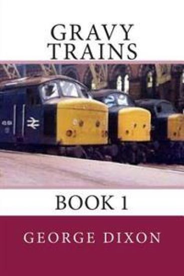 Gravy Trains: Book 1