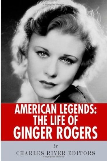 American Legends: The Life of Ginger Rogers