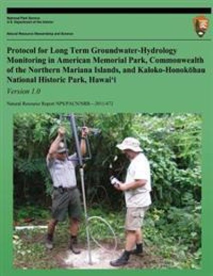 Protocol for Long-term Groundwater-Hydrology Monitoring in American Memorial Park, Commonwealth of the Northern Mariana Islands, and Kaloko-Honokohau