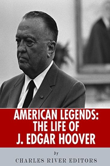 American Legends: The Life of J. Edgar Hoover