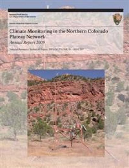 Climate Monitoring in the Northern Colorado Plateau Network: Annual Report 2009