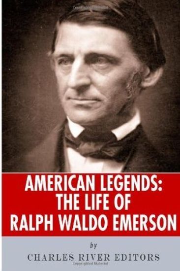 American Legends: The Life of Ralph Waldo Emerson