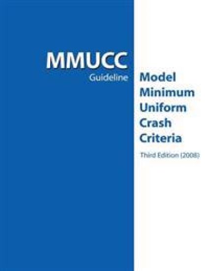 MMUCC Guideline: Model Minimum Uniform Crash Criteria
