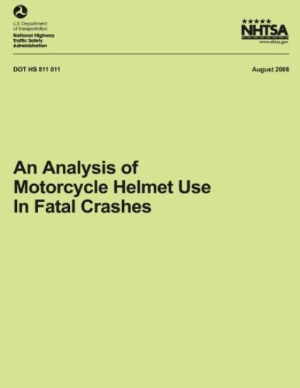 An Analysis of Motorcycle Helmet Use in Fatal Crashes