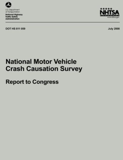 National Motor Vehicle Crash Causation Survey: Report to Congress