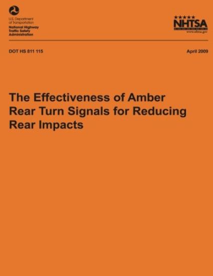 The Effectiveness of Amber Rear Turn Signals for Reducing Rear Impacts