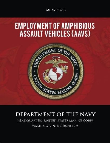 Employment of Amphibious Assault Vehicles