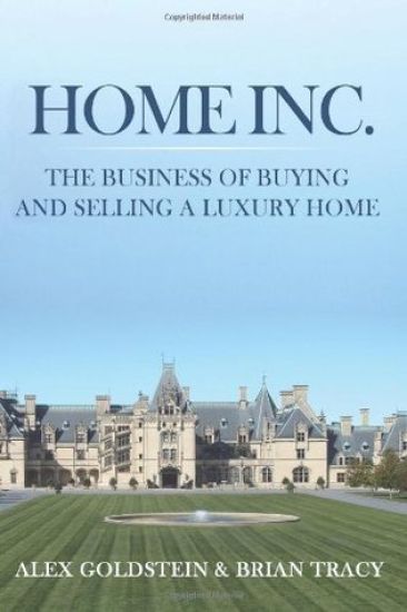 Home Inc.: The Business of Buying and Selling a Luxury Home