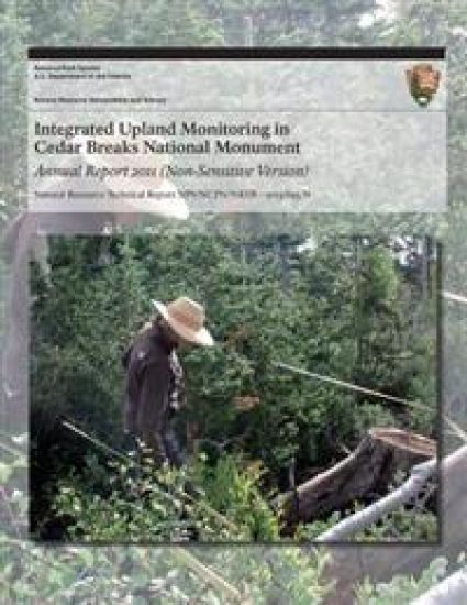 Integrated Upland Monitoring in Cedar Breaks National Monument Annual Report 2011 (Non-Sensitive Version)