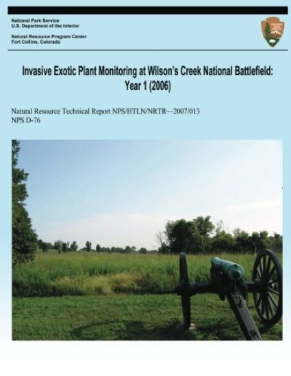 Invasive Exotic Plant Monitoring at Wilson's Creek National Battlefield: Year 1 (2006)