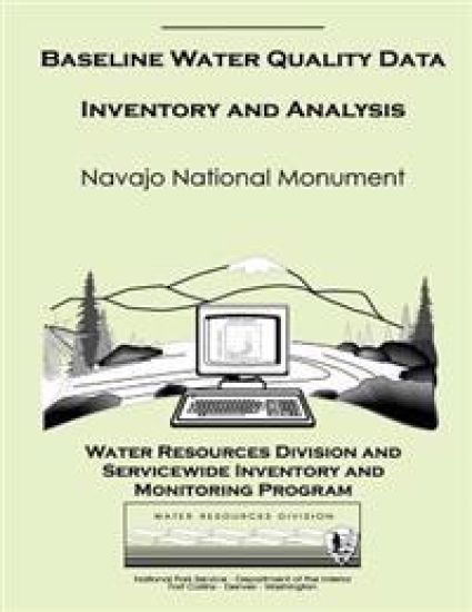Baseline Water Quality Data Inventory and Analysis: Navajo National Monument