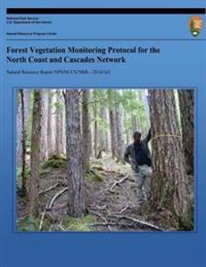 Forest Vegetation Monitoring Protocol for the North Coast and Cascades Network