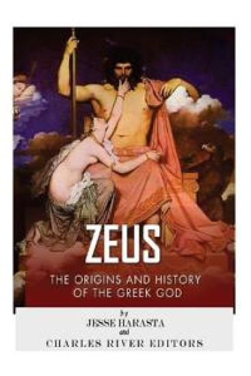 Zeus: The Origins and History of the Greek God