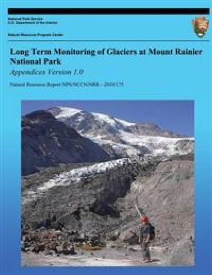 Long Term Monitoring of Glaciers at Mount Rainier National Park: Appendices Version 1.0