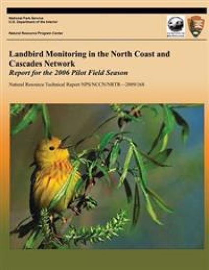 Landbird Monitoring in the North Coast and Cascades Network: Report for the 2006 Pilot Field Season