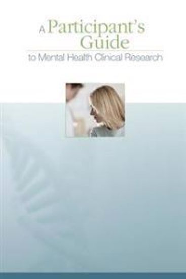 A Participant's Guide to Mental Health Clinical Research