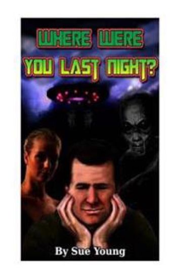 Where were you last night?