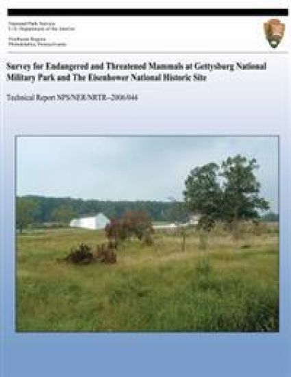 Survey for Endangered and Threatened Mammals at Gettysburg National Military Park and The Eisenhower National Historic Site