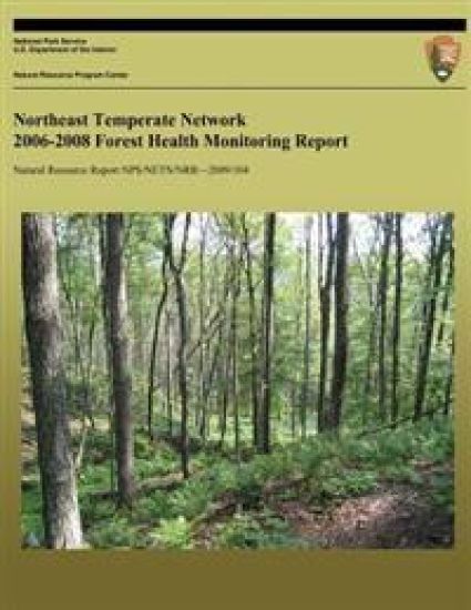 Northeast Temperate Network 2006-2008 Forest Health Monitoring Report