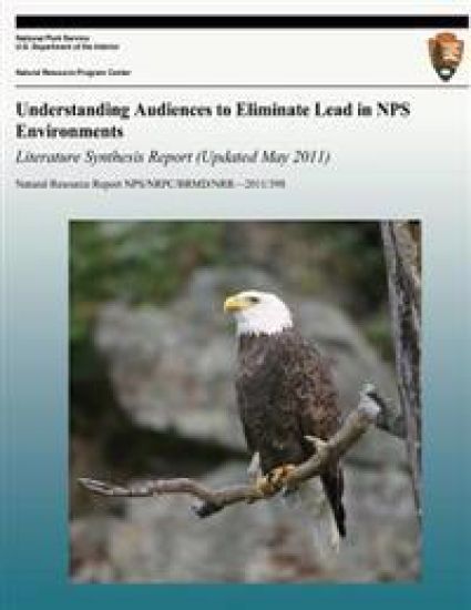Understanding Audiences to Eliminate Lead in NPS Environments Literature Synthesis Report (Updated May 2011)