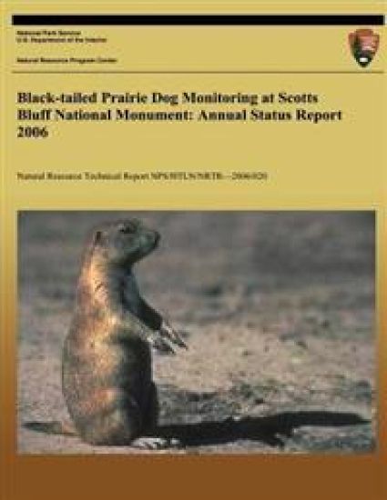 Black-tailed Prairie Dog Monitoring at Scotts Bluff National Monument: Annual Status Report 2006