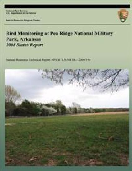 Bird Monitoring at Pea Ridge National Military Park, Arkansas: 2008 Status Report
