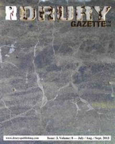 The Drury Gazette: Issue 3, Volume 8 - July / August / September 2013