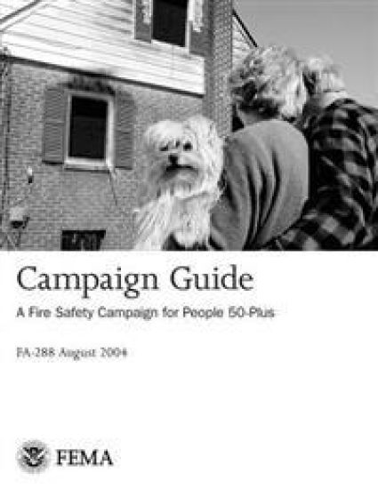 Campaign Guide: A Fire Safety Campaign for People 50-Plus