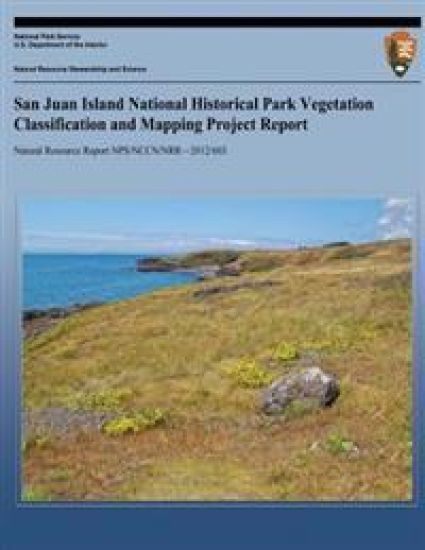 San Juan Island National Hisotrical Park Vegetation Classification and Mapping Project Report