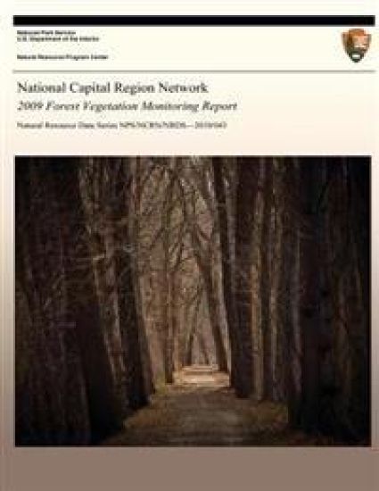 National Capital Region Network 2009 Forest Vegetation Monitoring Report