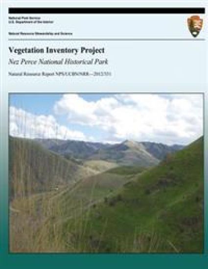 Vegetation Inventory Project Nez Perce National Historical Park