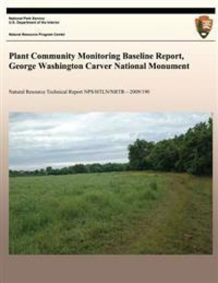 Plant Community Monitoring Baseline Report, George Washington Carver National Monument