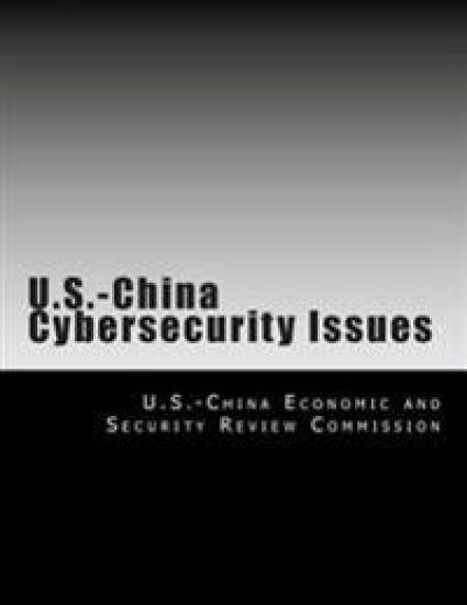U.S.-China Cybersecurity Issues