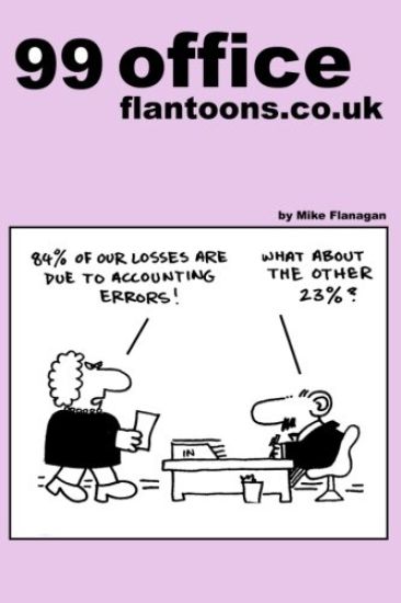 99 office flantoons.co.uk: 99 great and funny cartoons about office life.