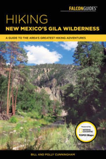 Hiking New Mexico's Gila Wilderness – Bill Cunningham, kirjan kansikuva