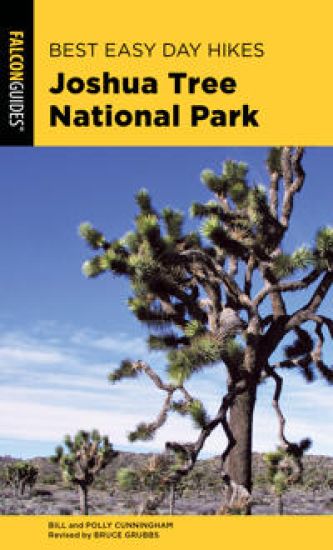 Best Easy Day Hikes Joshua Tree National Park – Bill Cunningham, kirjan kansikuva