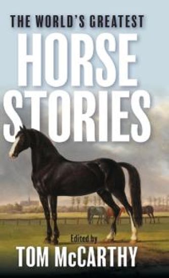 World's Greatest Horse Stories